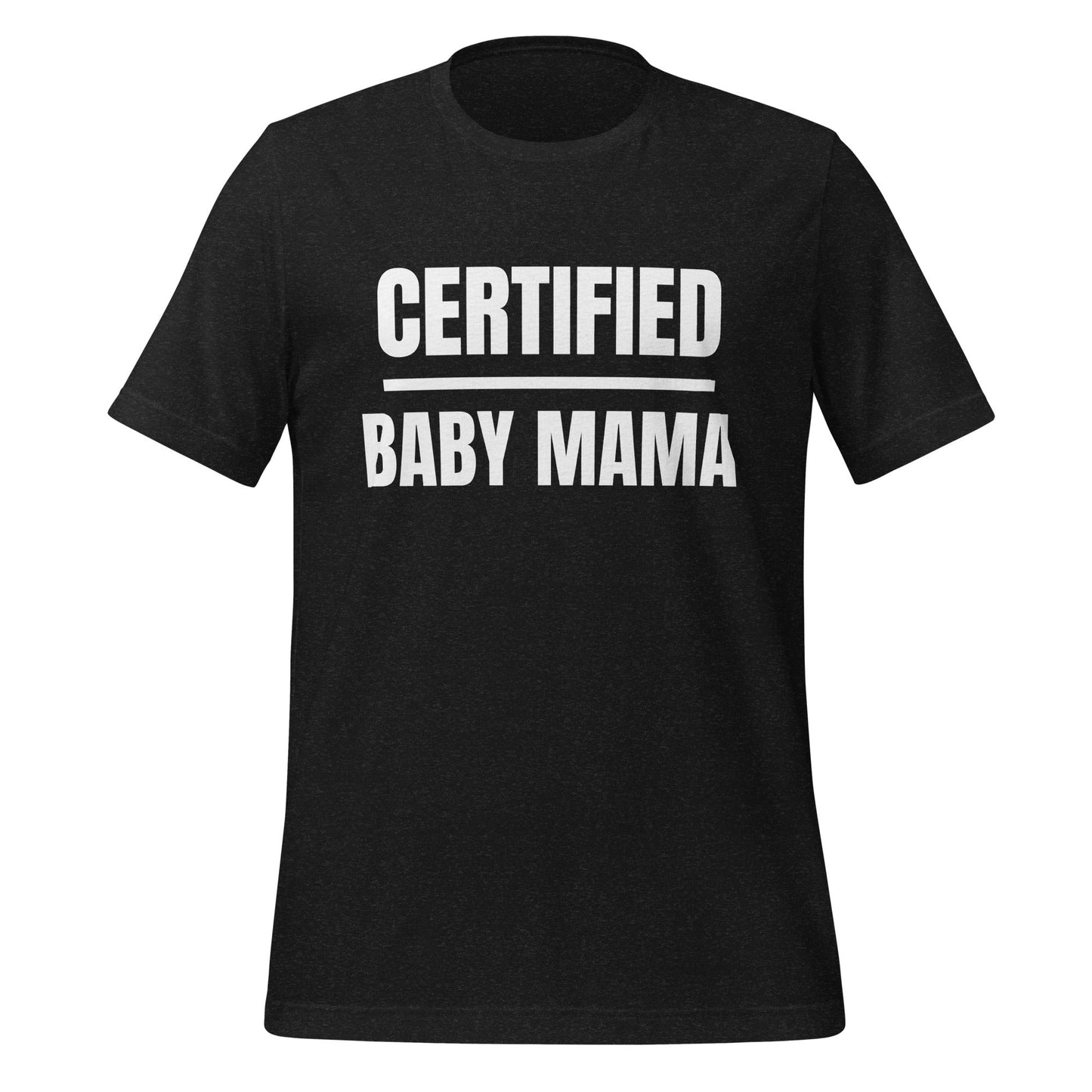 Certified Baby Daddy Tee