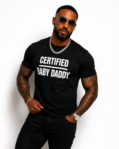 Certified Baby Daddy Tee